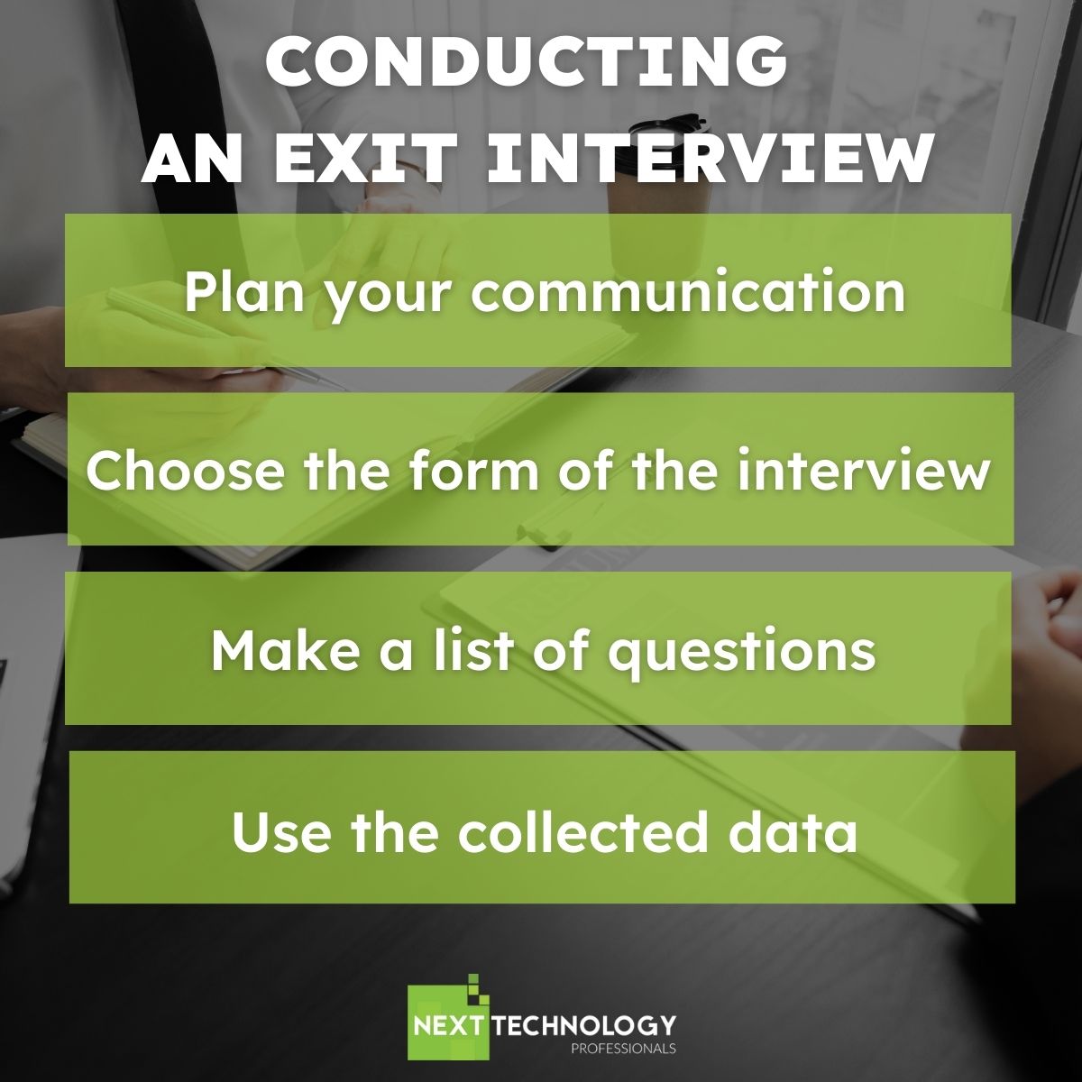 How to Conduct an Exit Interview? - Next Technology Professionals