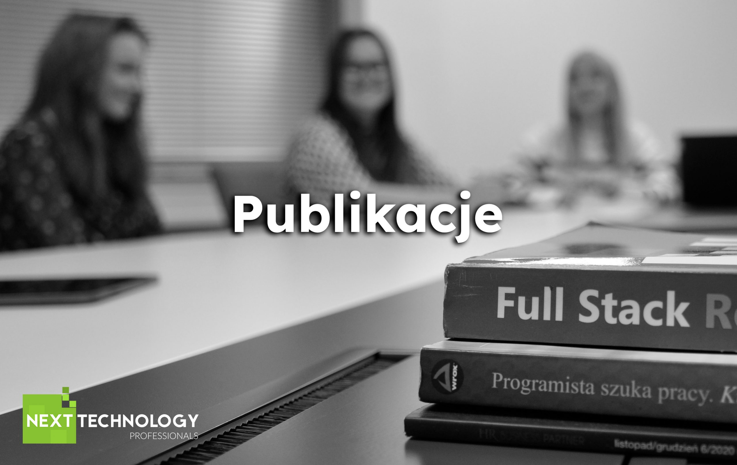 Publikacje - Next Technology Professionals