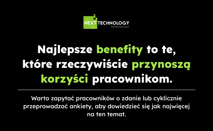 Najlepsze benefity to te, które rzeczywiście przynoszą korzyści pracownikom