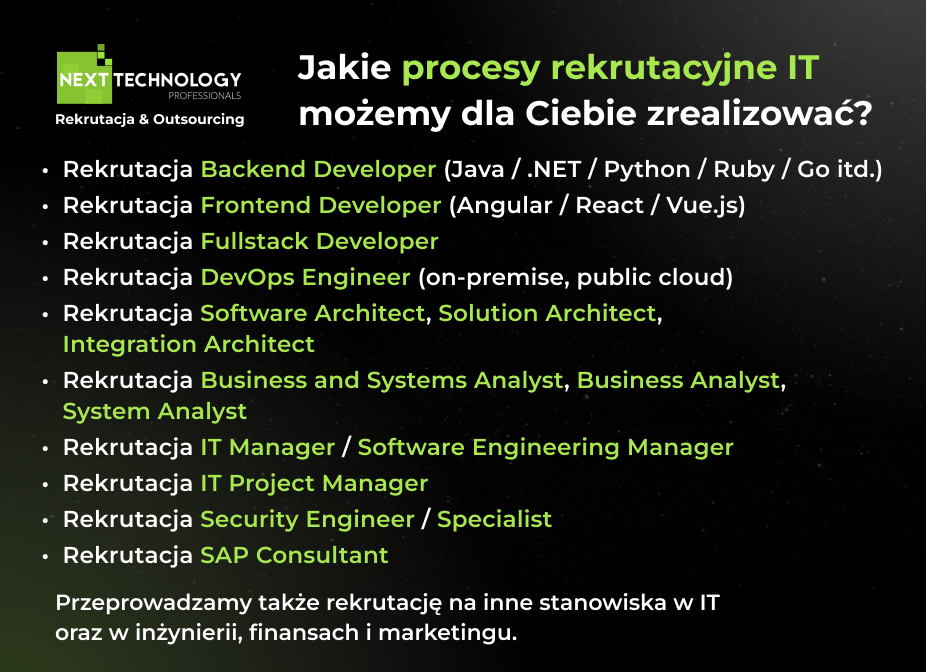 Jakie procesy rekrutacyjne IT możemy dla Ciebie zrealizować? next technology professionals