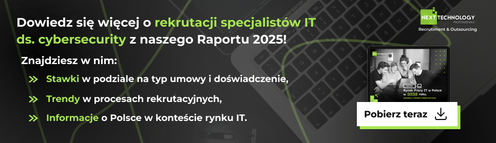 Rekrutacja specjalistów ds. cybersecurity Raport 2025